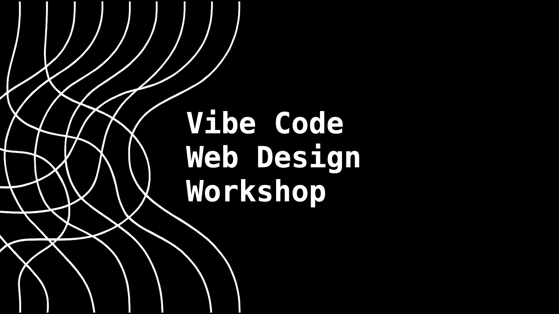 Vibe Code Web Design Workshop